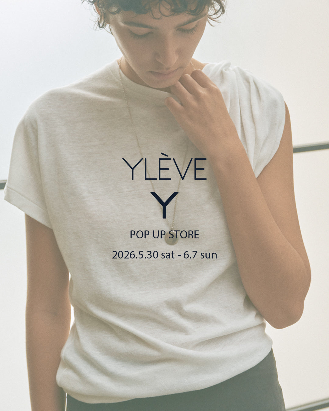 YLÈVE & Y POP UP STORE